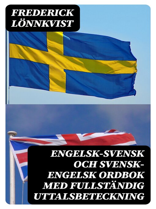 Cover image for Engelsk-Svensk och Svensk-Engelsk Ordbok Med Fullständig Uttalsbeteckning